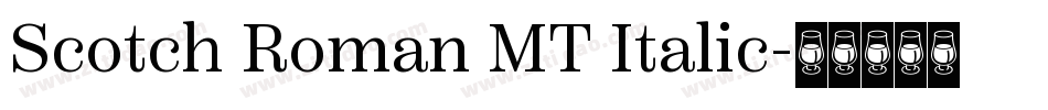 Scotch Roman MT Italic字体转换